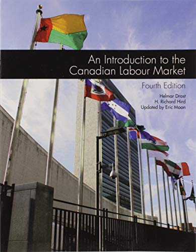 Book NEW Custom Pub: An Introduction to the Canadian Labour Market 4 free