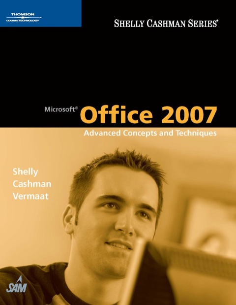 Book Microsoft® Office 2007: Advanced Concepts and Techniques free