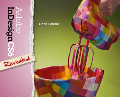 Book Adobe InDesign CS6 Revealed free