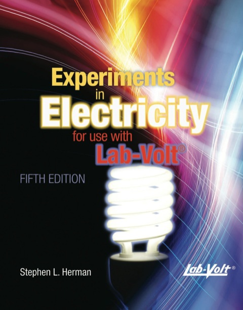 Book Lab Manual Experiments in Electricity for Use with Lab-Volt free