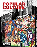 Book Popular Culture: A User's Guide, 4th Edition free