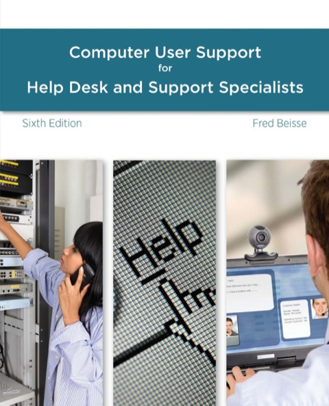 Book A Guide to Computer User Support for Help Desk and Support Specialists free