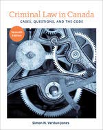 Book Criminal Law in Canada: Cases, Questions, and the Code free