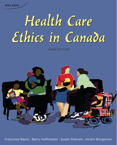 Book Health Care Ethics in Canada free
