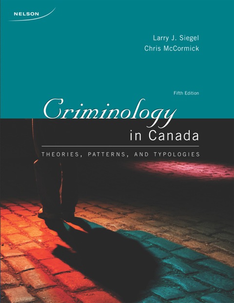 Book Criminology in Canada: Theories, Patterns and Typologies free