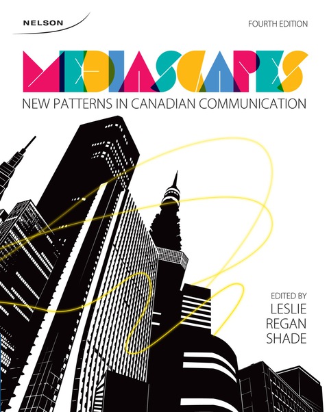 Book Mediascapes: New Patterns in Canadian Communication free