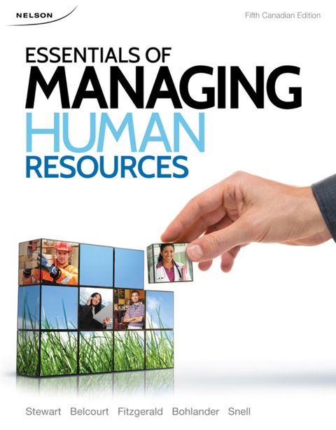 Book 3I-EBK: ESSENTIALS OF MANAGINGHUMAN RESOURCES 5CE free