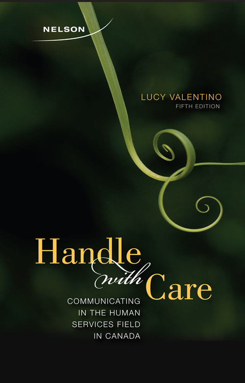 Book Handle With Care: Communicating in the Human Services Field in Canada free