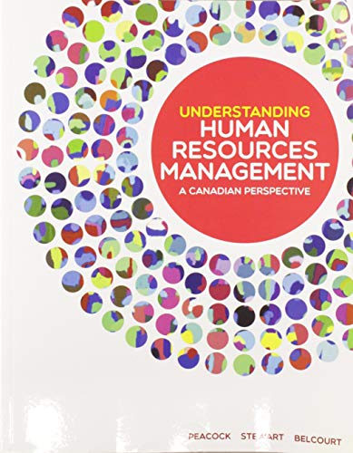 Book Understanding Human Resources Management: A Canadian Perspective free