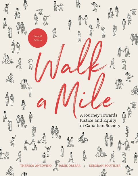 Book Walk a Mile: A Journey Towards Justice and and Equity in Canadian Society free