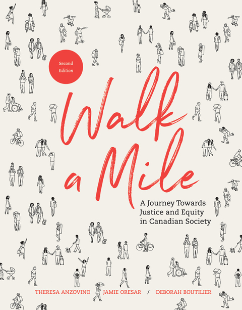 Book Walk a Mile: A Journey Towards Justice and Equity in Canadian Society free