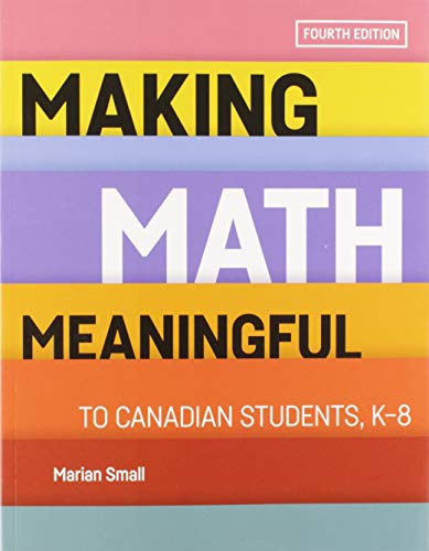 Book MAKING MATH MEANINGFUL TO CANADIAN STUDENTS, K-8 free