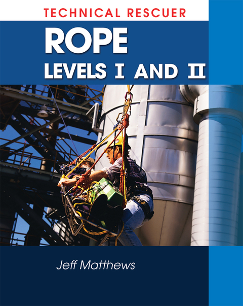 Book Technical Rescue: Rope Rescue Levels I and II free