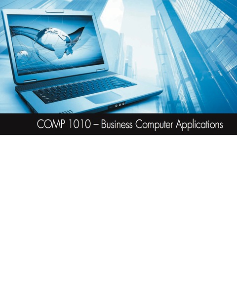 Book CUSTOM PUB: COMP 1010 - BUSINESS COMPUTER APPLICATIONS free