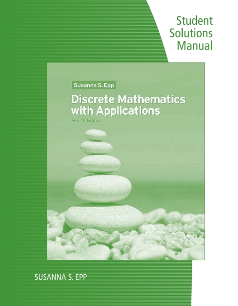 Book Student Solutions Manual and Study Guide for Epp's Discrete Mathematics with Applications, 4th free