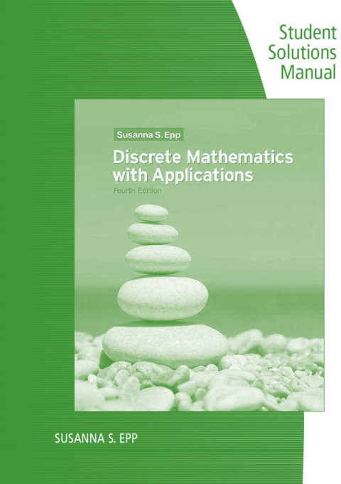 Book Student Solutions Manual and Study Guide for Epp's Discrete Mathematics with Applications, 4th free