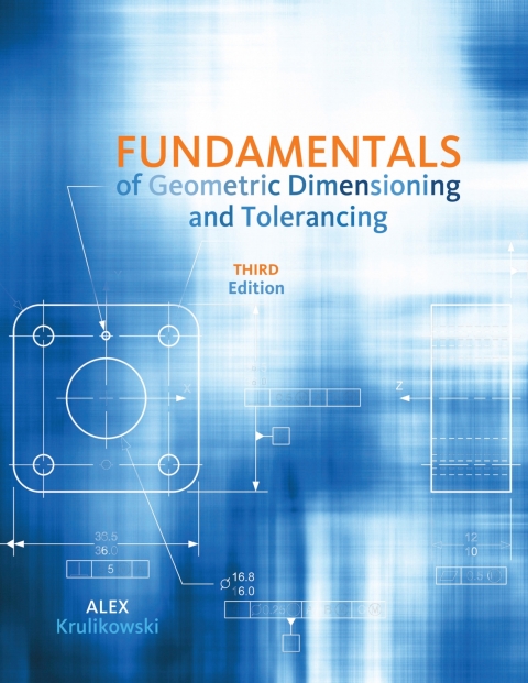 Book 3I-EBK: FUNDAMENTALS OF GEOMET DIMENSIONING & TOLERANCING 3E free