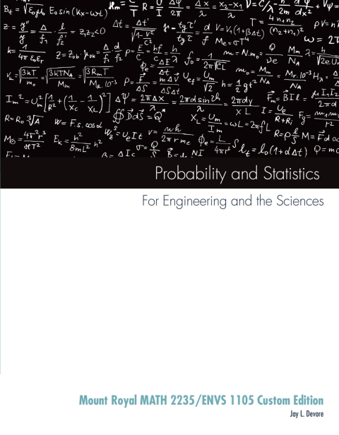 Book Custom eBook: Probability and Statistics, MATH 2235/ENVS 1105, Mt. Royal University free Book Custom eBook: Probability and Statistics, MATH 2235/ENVS 1105, Mt. Royal University free