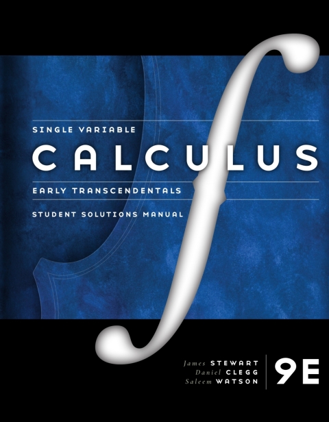 Book Custom eBook: Calculus: Early Transcendentals 9e, Student Solutions Manual Chapters 1-11 free