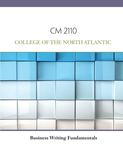 Book Custom eBook: CM 2110 Business Writing Fundamentals, College of the North Atlantic free