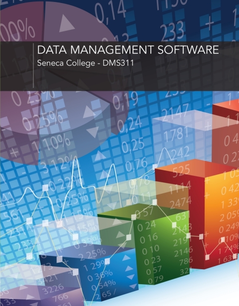 Book Custom eBook: Data Manaegement Software - DMS 311, Seneca College free