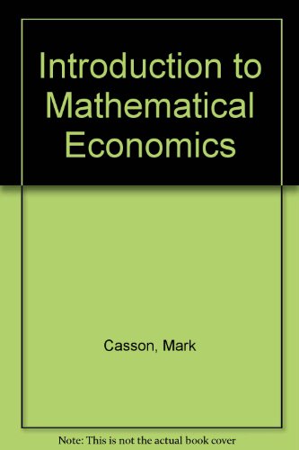 Book Introduction To Mathematical Economics free