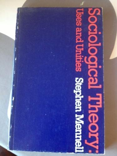 Book Sociological theory: Uses and unities free