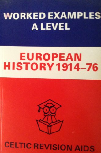 Book European History, 1914-76: Advanced Level (Worked Examples) free