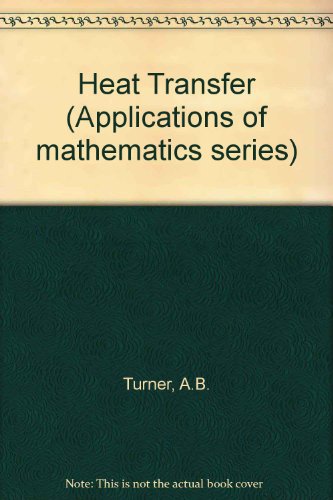 Book Heat transfer (Applications of mathematics series) free