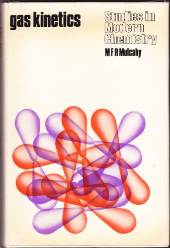 Book Gas Kinetics (studies In Modern Chemistry) free