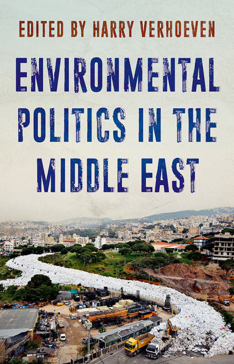 Book Environmental Politics in the Middle East free