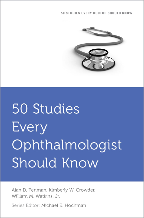Book 50 Studies Every Ophthalmologist Should Know (Fifty Studies Every Doctor Should Know) free