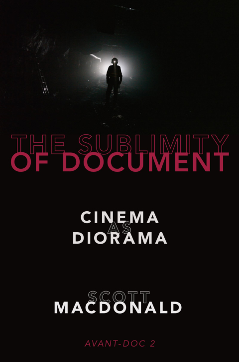 Book The Sublimity of Document: Cinema as Diorama free