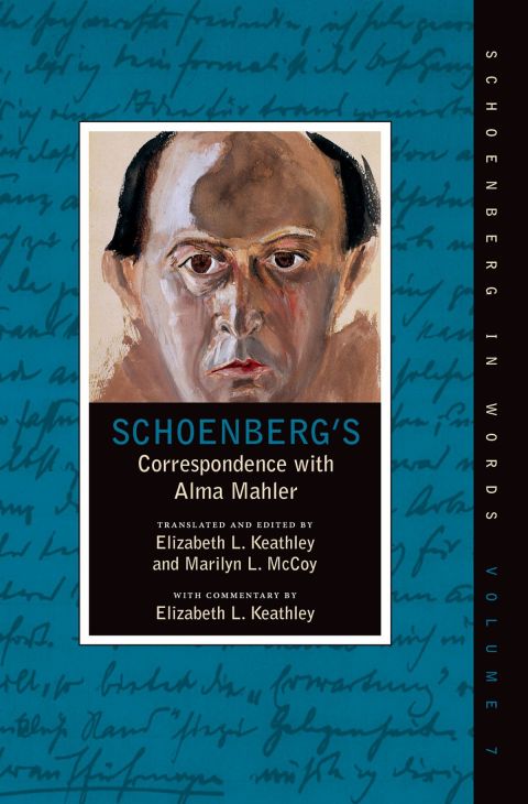 Book Schoenberg's Correspondence With Alma Mahler (Schoenberg in Words) free