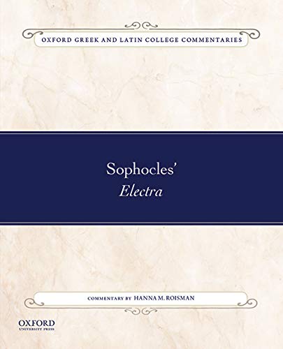 Book Sophocles' Electra (Oxf Greek Latin College Comment Series) free