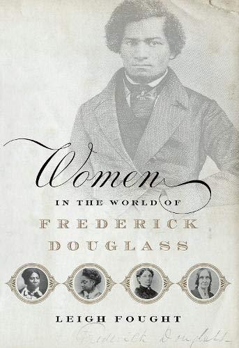 Book Women in the World of Frederick Douglass free