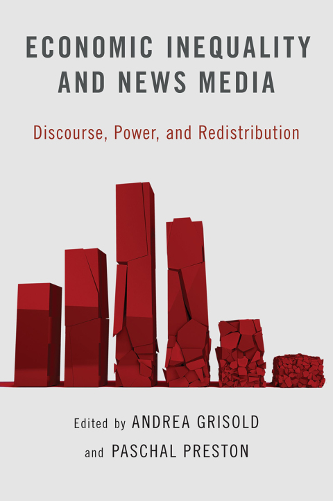 Book Economic Inequality and News Media free