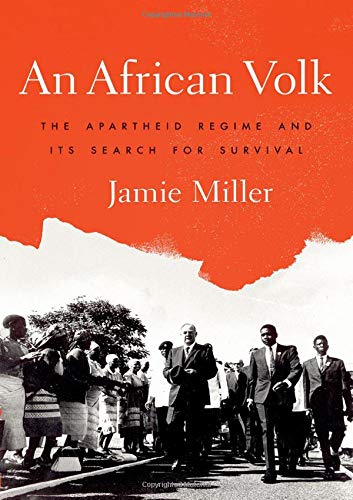 Book An African Volk: The Apartheid Regime and Its Search for Survival free