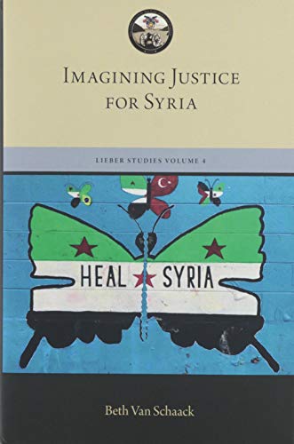 Book Imagining Justice for Syria (LIEBER STUDIES SERIES) free