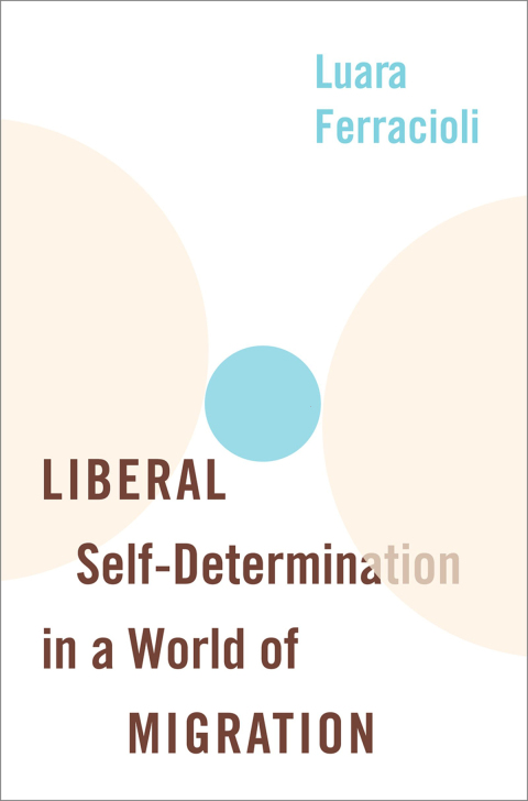 Book Liberal Self-Determination in a World of Migration free
