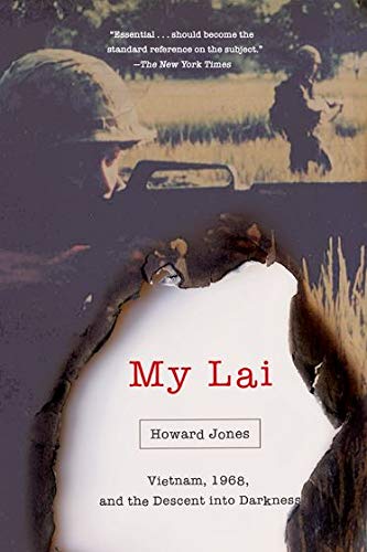Book My Lai: Vietnam, 1968, and the Descent into Darkness (Pivotal Moments in American History) free