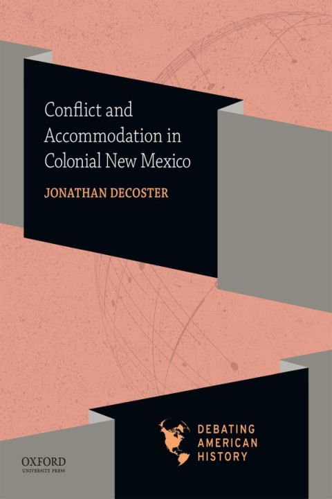 Book Conflict and Accommodation in Colonial New Mexico free