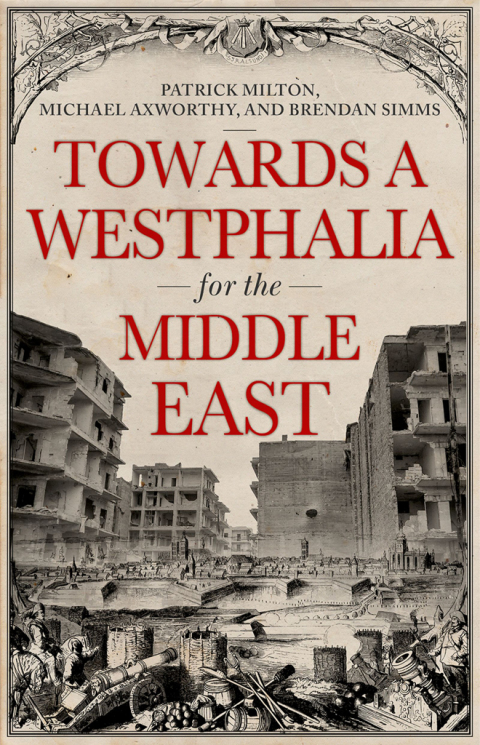 Book Towards A Westphalia for the Middle East free