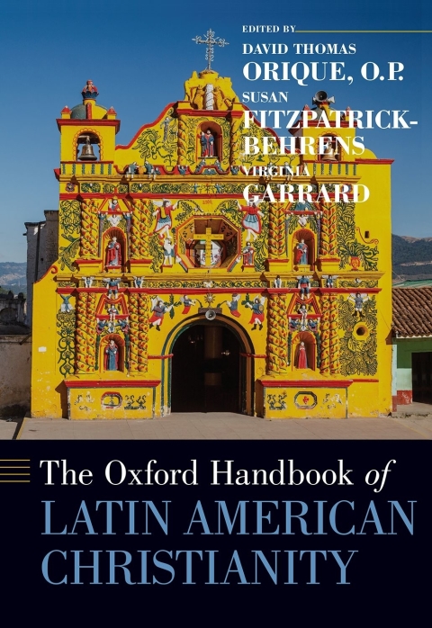 Book The Oxford Handbook of Latin American Christianity free