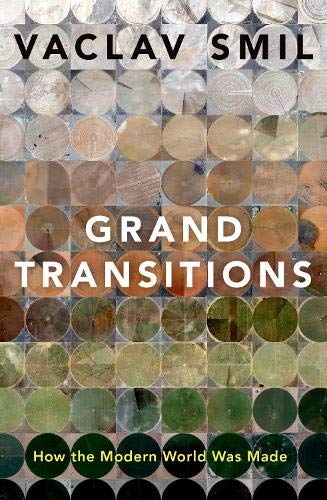 Book Grand Transitions: How the Modern World Was Made free