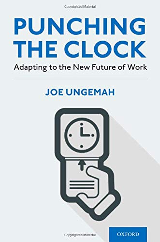 Book Punching the Clock: Adapting to the New Future of Work free