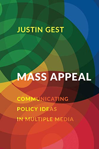 Book Mass Appeal: Communicating Policy Ideas in Multiple Media: Communicating Policy Ideas in Multiple Media free