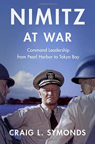 Book Nimitz at War: Command Leadership from Pearl Harbor to Tokyo Bay free