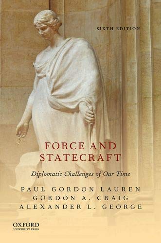 Book Force and Statecraft: Diplomatic Challenges of Our Time free