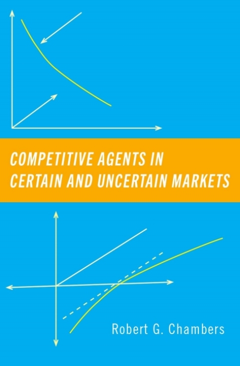 Book Competitive Agents in Certain and Uncertain Markets free